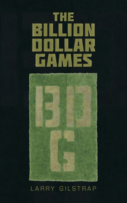 The Billion Dollar Games