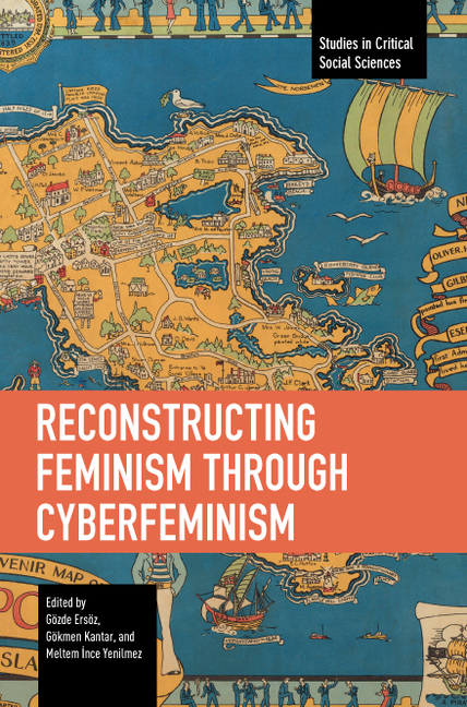 Reconstructing Feminism Through Cyberfeminism