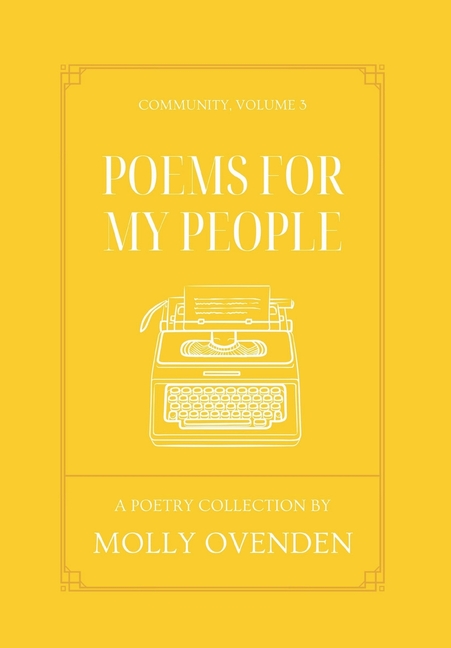 Poems For My People: Community, Volume 3