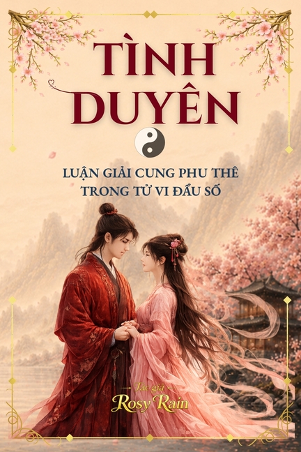 Tình Duyên - LuẬn GiẢi Cung Phu Thê: Tử Vi Đẩu Số