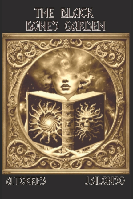 The Black Bones Garden