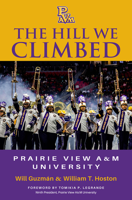 The Hill We Climbed: Prairie View A&m University