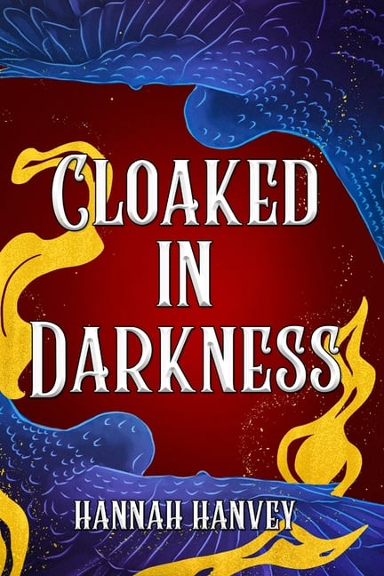 Cloaked in Darkness