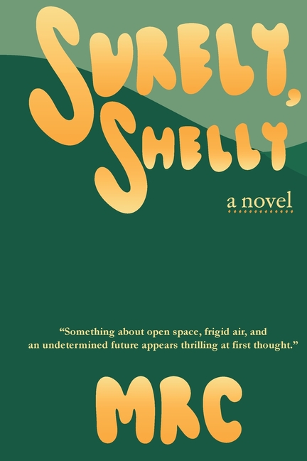 Surely, Shelly