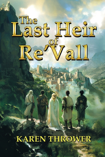 The Last Heir of Re'Vall