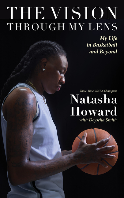 The Vision Through My Lens: My Life in Basketball and Beyond