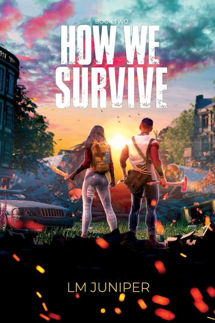 How We Survive