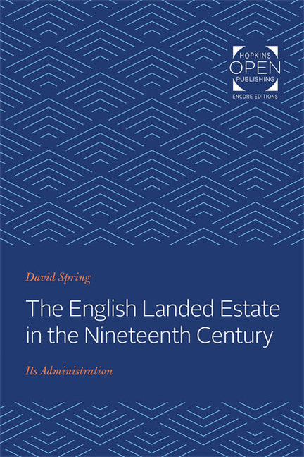 The English Landed Estate in the Nineteeth Century: Its Administration