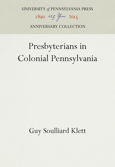 Presbyterians in Colonial Pennsylvania