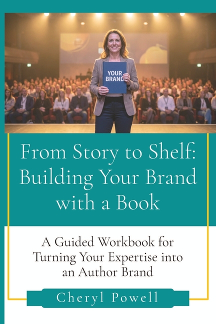 From Story to Shelf: Building Your Brand with a Book