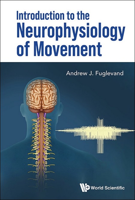 Introduction to the Neurophysiology of Movement