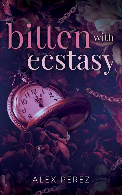 Bitten With Ecstasy
