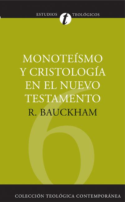 Monoteísmo Y Cristología En El N.T.