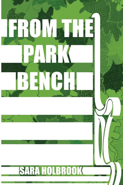 From the Park Bench