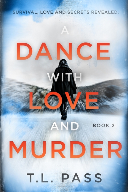 A Dance with Love and Murder Book 2