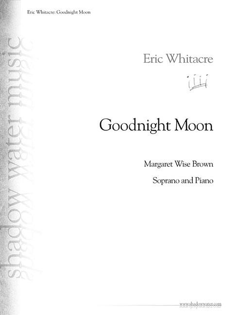 Goodnight Moon: For Soprano and Piano