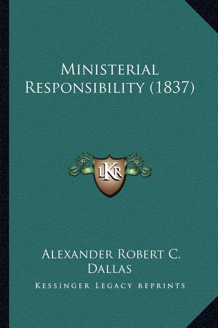 Ministerial Responsibility (1837)