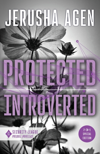 Protected and Introverted: A Security League Novella Collection