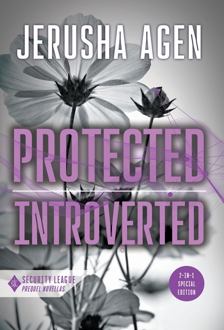Protected and Introverted: A Security League Novella Collection