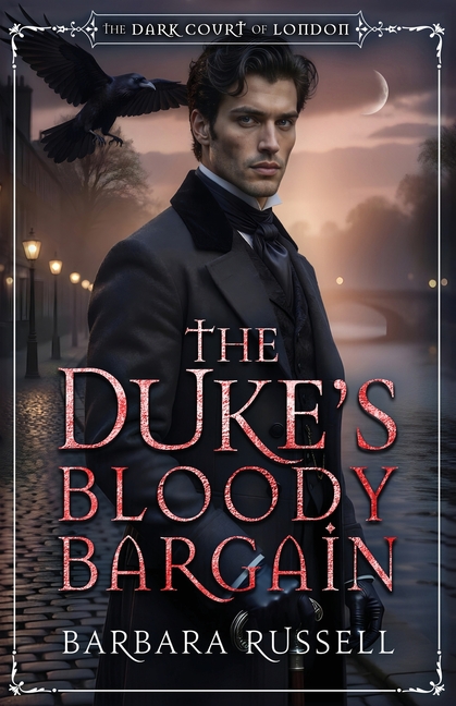 The Duke's Bloody Bargain