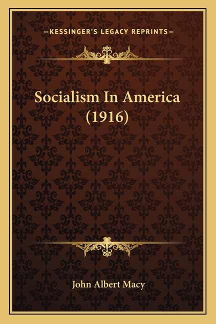 Socialism In America (1916)