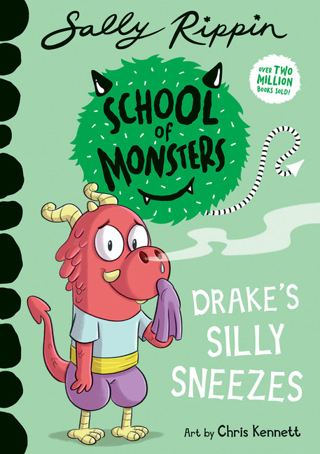 Drake's Silly Sneezes: School of Monsters