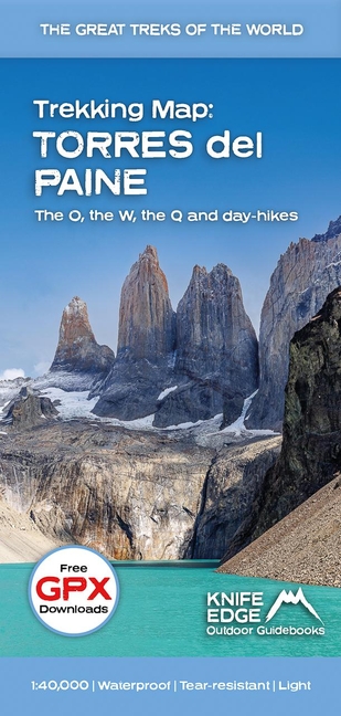 Trekking Map: Torres del Paine: The O, the W, the Q and Day Hikes