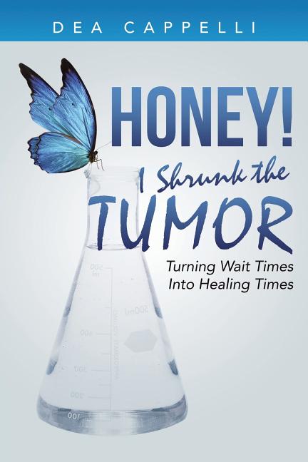 Honey! I Shrunk the Tumor: Turning Wait Times Into Healing Times