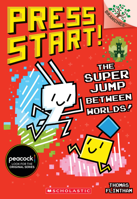 The Super Jump Between Worlds!: A Branches Book (Press Start! #17): Volume 17