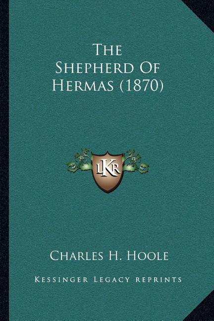 The Shepherd Of Hermas (1870)