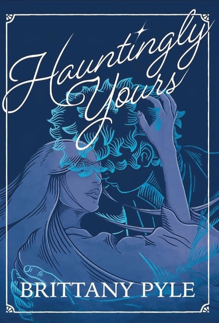 Hauntingly Yours