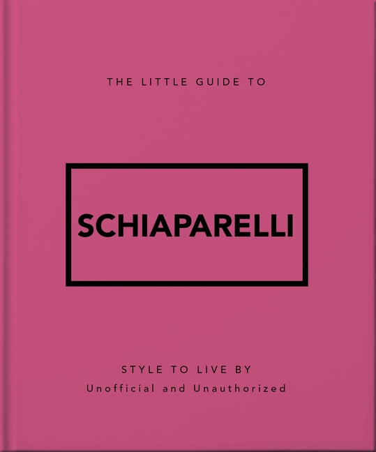 The Little Guide to Schiaparelli