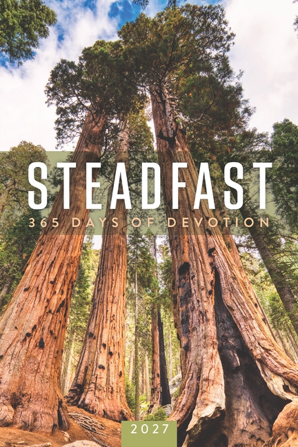 Steadfast 2027: 365 Days of Devotion
