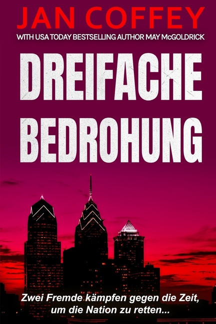 Dreifache Bedrohung: Ein tödlicher Countdown. Ein gestohlenes Symbol. Ein Kampf um Amerikas Seele.