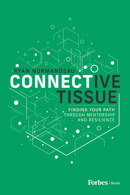 Connective Tissue: Finding Your Path Through Mentorship and Resilience