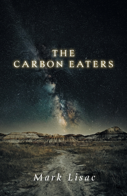 The Carbon Eaters