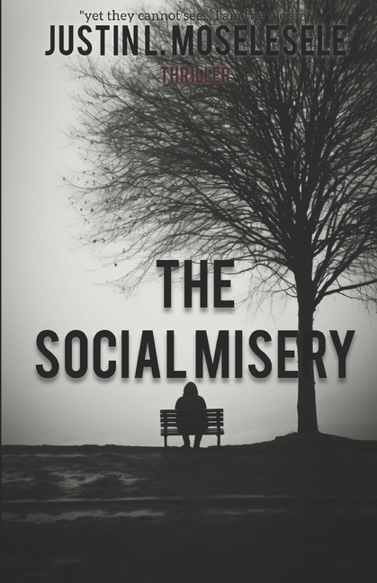 The Social Misery