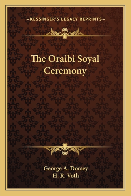 The Oraibi Soyal Ceremony