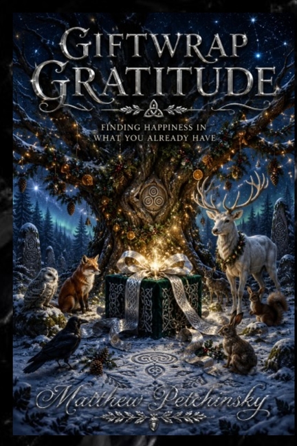 Giftwrap Gratitude: Finding Happiness in What You Already Have