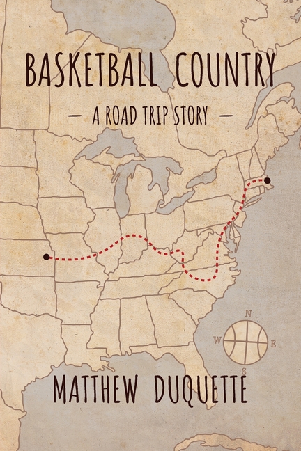 Basketball Country: A Road Trip Story