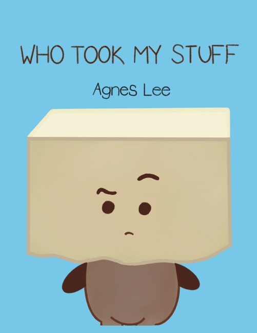 Who Took My Stuff