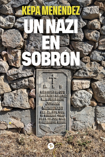 Un nazi en Sobrón