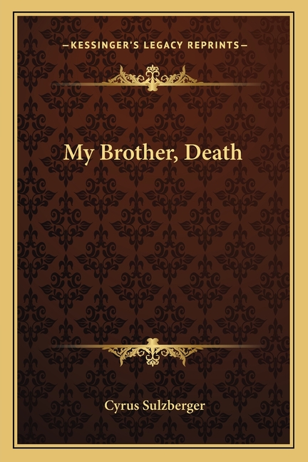 My Brother, Death