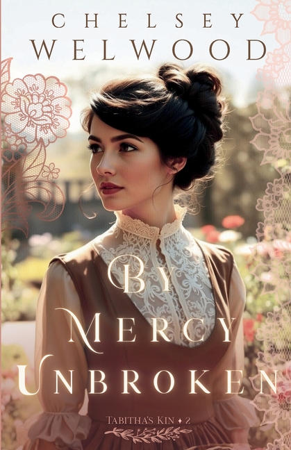 By Mercy Unbroken