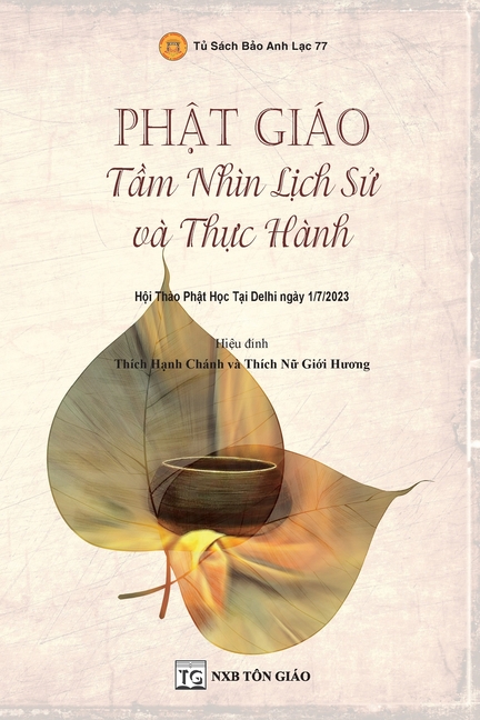 PHÂT GIÁO - Tầm Nhìn Lịch Sử và Thực Hành