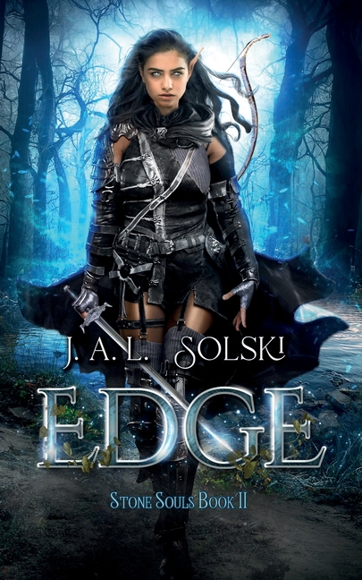 Edge: Stone Souls Book II
