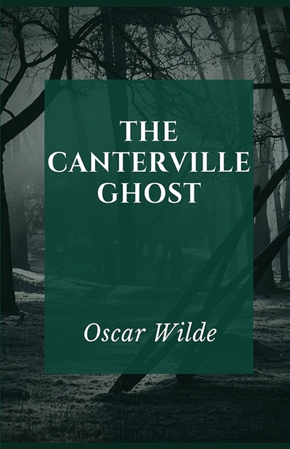 The Canterville Ghost