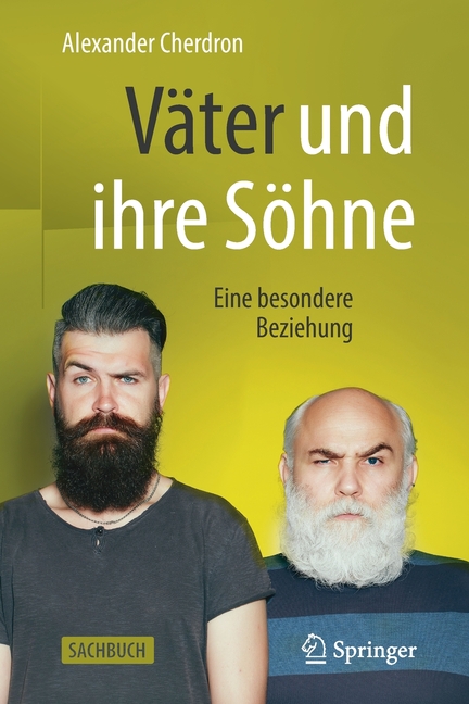 Väter Und Ihre Söhne: Eine Besondere Beziehung