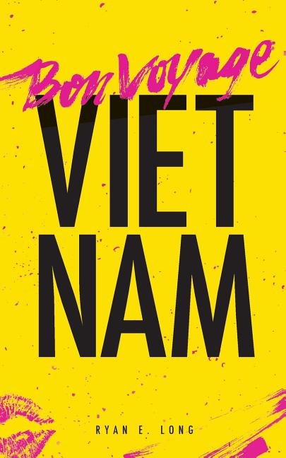 Bon Voyage Vietnam
