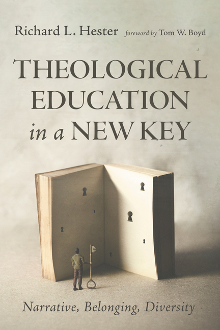 Theological Education in a New Key: Narrative, Belonging, Diversity